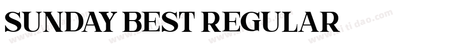 Sunday Best Regular字体转换